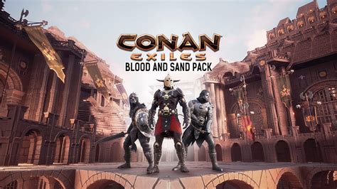 Conan Exiles: A Brutal Sandbox Where You Forge Your Destiny Through Blood and Sand!