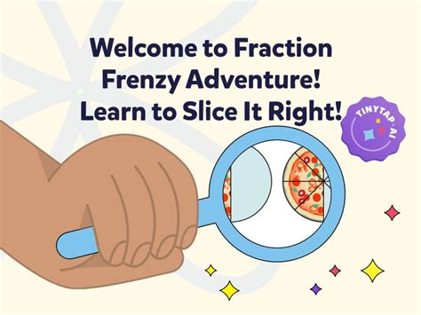 Fraction Frenzy!  A Math Adventure Game for Budding Mathematicians