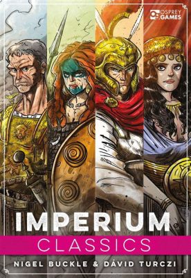  Imperium: Classics Edition – Conquer History, Build Empires, and Avoid Papercuts