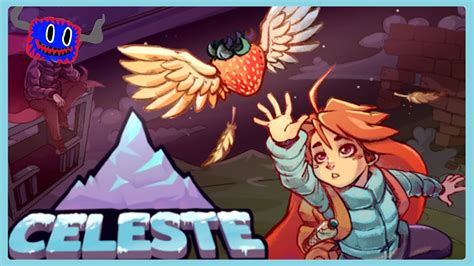 Celeste! A Platforming Powerhouse Exploring Mental Health and Self-Acceptance