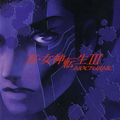 Shin Megami Tensei III: Nocturne! A Dark JRPG Exploration Through Post-Apocalyptic Tokyo